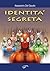 Identità segreta. Supereroi e dintorni
