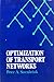 Optimization of Transport Networks