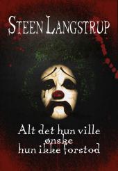 Alt det hun ville ønske hun ikke forstod (Paperback)