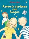 Roberta Karlsson och kungen