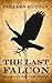 The Last Falcon (Cael Stone, #1)
