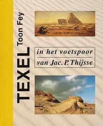 Texel in het voetspoor van Jac. P. Thijsse (Hardcover)