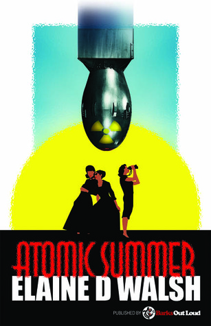 Atomic Summer (Paperback)