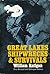Great Lakes Shipwrecks & Survivals