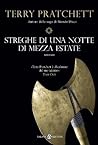 Streghe di una notte di mezza estate by Terry Pratchett
