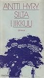 Silta liikkuu