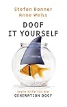 Doof It Yourself:...