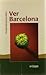 Ver Barcelona