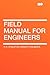 Field Manual for Engineers