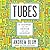 Tubes: A Journey to the Center of the Internet