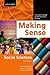 Making Sense in the Social Sciences: A Student's Guide to Research and Writing