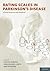 Rating Scales in Parkinson's Disease: Clinical Practice and Research