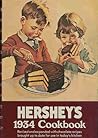 Hershey's 1934 Cookbook by Hershey Foods Corporation