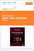 Oral Radiology: Principles and Interpretation by Stuart C. White