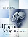 Reconstructing Human Origins: A Modern Sythesis