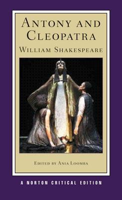 Antony and Cleopatra: A Norton Critical Edition