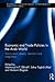Economic and Trade Policies in the Arab World (Routledge Political Economy of the Middle East and North Africa)