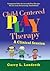 Play Therapy Child Centered...