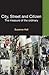 City, Street and Citizen: T...