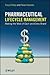 Pharmaceutical Lifecycle Ma...