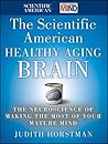 The Scientific American Healthy Aging Brain