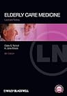 Elderly Care Medicine (Lecture Notes)