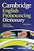 Cambridge English Pronouncing Dictionary with CD-ROM