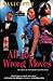 All The Wrong Moves (Turtleback School & Library Binding Edition)