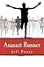 Anasazi Runner: a novel of identity and speed