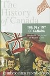 The History of Canada Series by Christopher Pennington