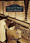 Chicago's Sweet C...