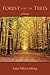 Forest for the Trees by Jane Meyerding