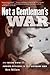 Not a Gentleman's War by Ron Milam