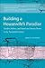 Building a Housewife's Paradise: Gender, Politics, and American Grocery Stores in the Twentieth Century