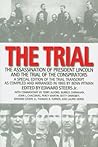 The Trial by Edward Steers Jr.