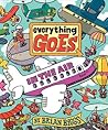 Everything Goes by Brian Biggs