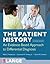 The Patient History: Eviden...