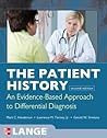 The Patient History: Evidence-Based Approach (Tierney, The Patient History)