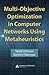 Multi-Objective Optimization in Computer Networks Using Metaheuristics