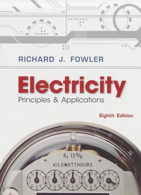 Electricity: Principles & Applications (With Student Data CD-ROM)