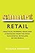 Smart Retail: Winning Ideas and Strategies from the Most Successful Retailers in the World
