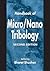 Handbook of Micro/Nano Tribology