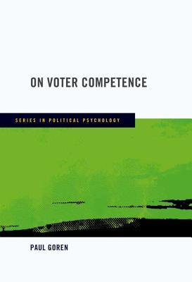 On Voter Competence (Series in Political Psychology)