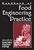 Handbook of Food Engineering Practice