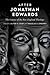AFTER JONATHAN EDWARDS: The Courses of the New England Theology