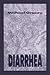 Diarrhea (Telford Press Series)