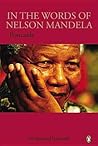In the Words of Nelson Mandela by Jennifer Crwys-Williams