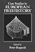 Case Studies in European Prehistory