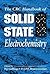 The Handbook of Solid State Electrochemistry