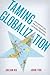 Taming Globalization: Inter...